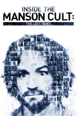 Inside the Manson Cult: The Lost Tapes-full