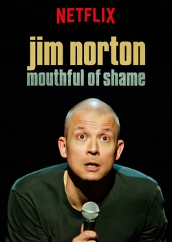 Jim Norton: Mouthful of Shame-full