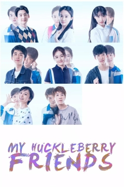 My Huckleberry Friends-full