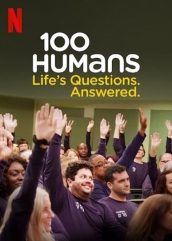 100 Humans. Life's Questions. Answered.-full