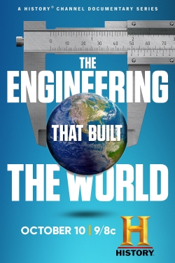 The Engineering That Built the World-full