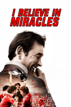 I Believe in Miracles-full