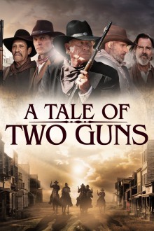 A Tale of Two Guns-full