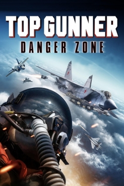 Top Gunner: Danger Zone-full