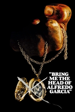 Bring Me the Head of Alfredo Garcia-full
