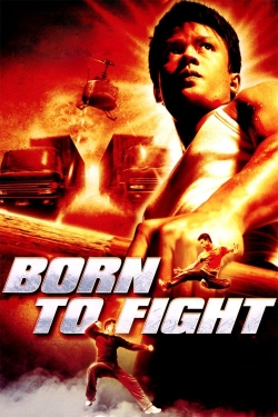 Born to Fight-full