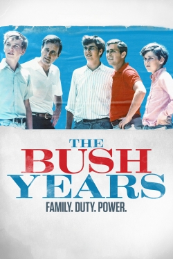 The Bush Years: Family, Duty, Power-full