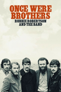 Once Were Brothers: Robbie Robertson and The Band-full
