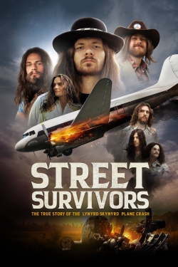 Street Survivors: The True Story of the Lynyrd Skynyrd Plane Crash-full