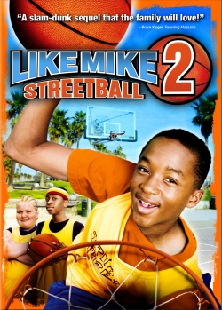 Like Mike 2: Streetball-full