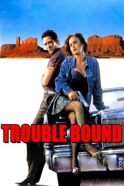 Trouble Bound-full
