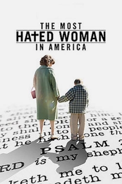 The Most Hated Woman in America-full