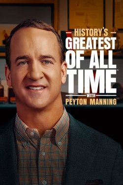 History’s Greatest of All Time with Peyton Manning-full