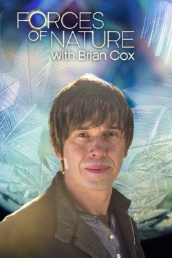 Forces of Nature with Brian Cox-full