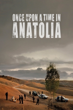 Once Upon a Time in Anatolia-full