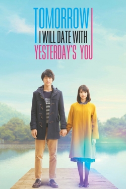 Tomorrow I Will Date With Yesterday's You-full