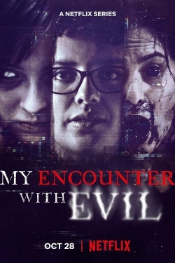 My Encounter with Evil-full