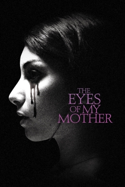 The Eyes of My Mother-full