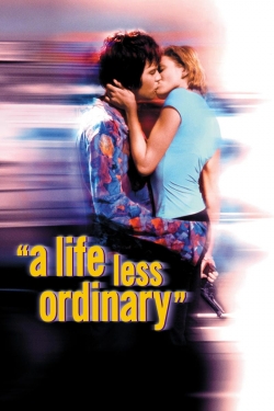 A Life Less Ordinary-full