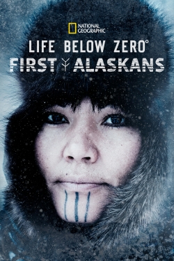 Life Below Zero: First Alaskans-full
