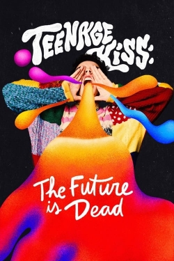 Teenage Kiss: The Future Is Dead-full