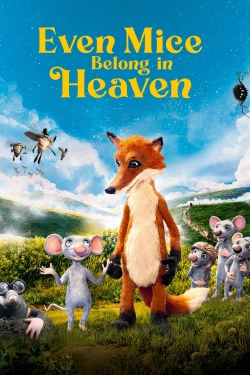 Even Mice Belong in Heaven-full