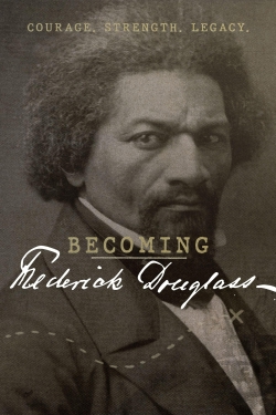 Becoming Frederick Douglass-full