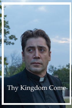 Thy Kingdom Come-full