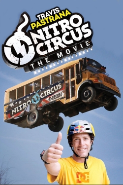 Nitro Circus: The Movie-full