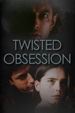 Twisted Obsession-full