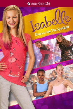 An American Girl: Isabelle Dances Into the Spotlight-full