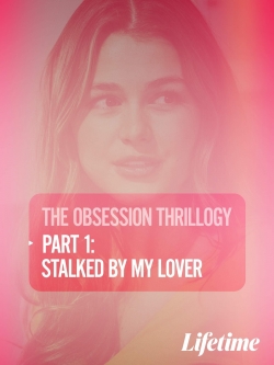 Obsession: Stalked by My Lover-full