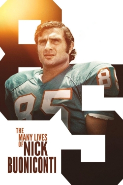 The Many Lives of Nick Buoniconti-full