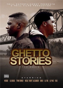 Ghetto Stories: The Movie-full