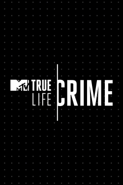 True Life Crime-full