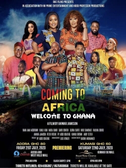 Coming to Africa: Welcome to Ghana-full