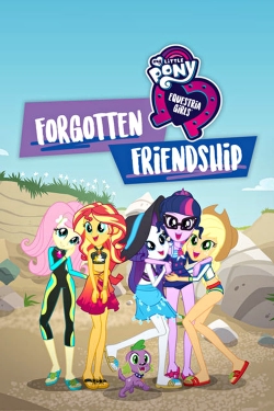 My Little Pony: Equestria Girls - Forgotten Friendship-full