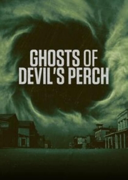 Ghosts of Devil's Perch-full