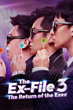 Ex-Files 3: The Return of the Exes-full