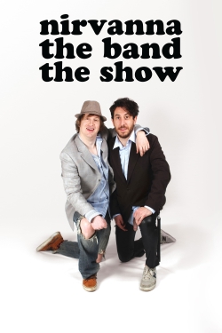 Nirvanna the Band the Show-full