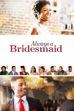 Always a Bridesmaid-full