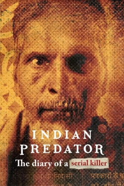 Indian Predator: The Diary of a Serial Killer-full