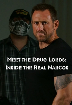 Meet the Drug Lords: Inside the Real Narcos-full