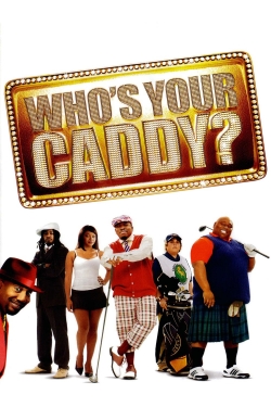 Who's Your Caddy?-full