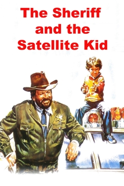 The Sheriff and the Satellite Kid-full