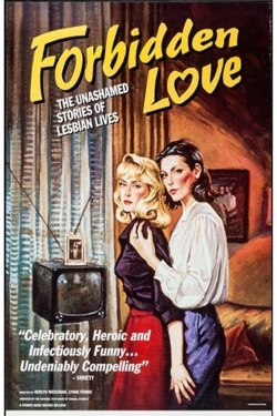 Forbidden Love: The Unashamed Stories of Lesbian Lives-full