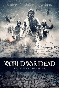 World War Dead: Rise of the Fallen-full