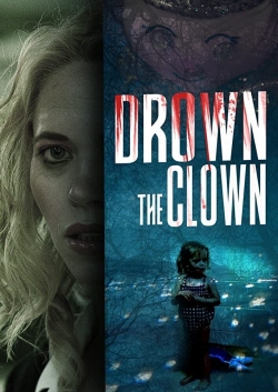 Drown the Clown-full
