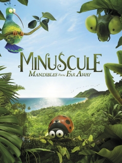 Minuscule 2: Mandibles From Far Away-full