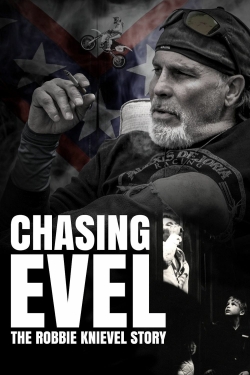 Chasing Evel: The Robbie Knievel Story-full